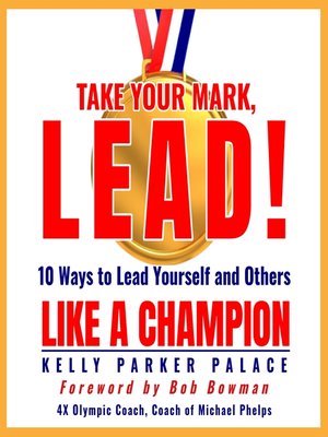 cover image of Take Your Mark, LEAD!
